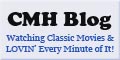 Classic Movie Hub Blog CMHB Fan Favorite Classic Movies by Fans for Fans Blog