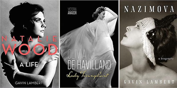 Natalie Wood, Olivia de Havilland and All Nazimova biographies