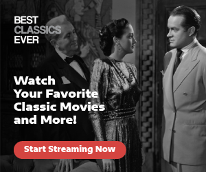Best Classics Ever Streaming
